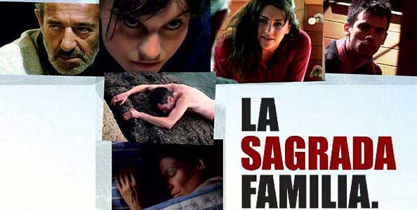 CINE : LA SAGRADA FAMILIA