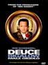 DEUCE BIGALOW