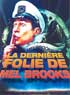 LA DERNIERE FOLIE DE MEL BROOKS