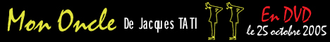 Mon Oncle de Jacques Tati, maintenant en DVD