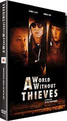 A WORLD WITHOUT THIEVES