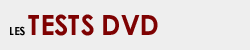 Tests DVD