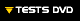 Tests DVD