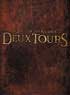 LES DEUX TOURS - COLLECTOR 4DVD