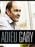 ADIEU GARY, RECIT FANTASTIQUE OU DRAME SOCIAL ?