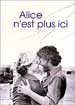 ALICE N'EST PLUS ICI