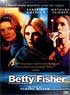 BETTY FISHER ET AUTRES HISTOIRES