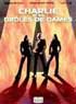 CHARLIE ET SES DROLES DE DAMES