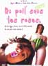 DU POIL SOUS LES ROSES