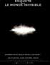 ENQUETE SUR LE MONDE INVISIBLE