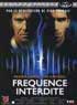 FREQUENCE INTERDITE