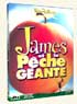 JAMES ET LA PECHE GEANTE