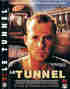 DER TUNNEL