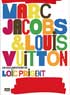 MARC JACOBS & LOUIS VUITTON