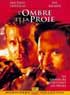OMBRE ET LA PROIE (L�)