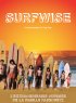 SURFWISE : PRENEZ LA VAGUE