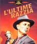 L'ULTIME RAZZIA
