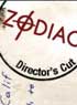 ZODIAC - DIRECTOR'S CUT