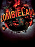 ZOMBIELAND : ARM� POUR LE MEILLEUR MAIS SURTOUT LE PIRE !