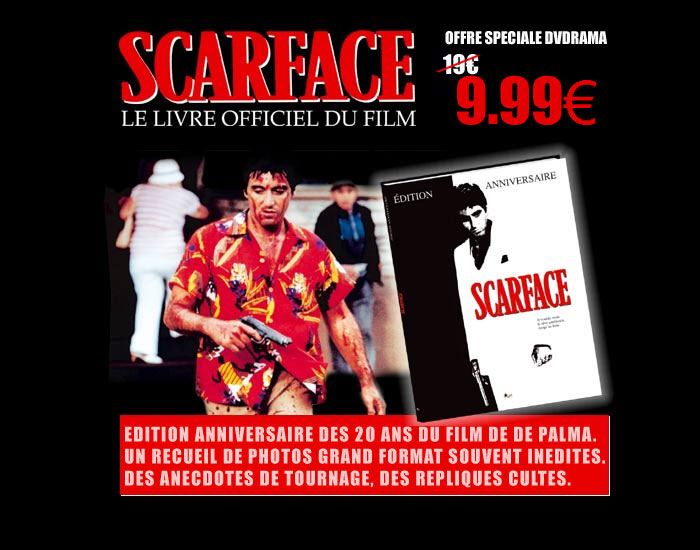 SCARFACE : le livre officiel