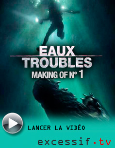 eaux troubles : making of 1